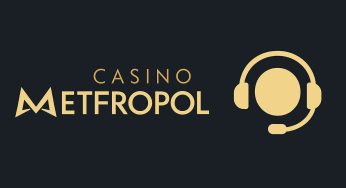 Casino Metropol Müşteri Hizmetleri Destek Sağlıyor