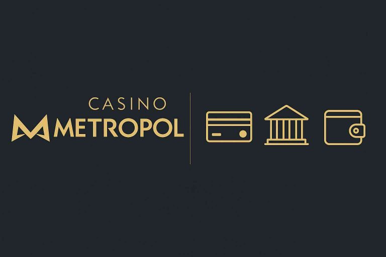 Casino Metropol Ödeme Yöntemleri Nelerdir?